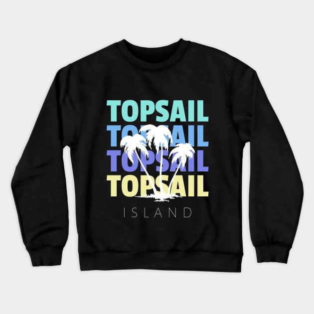 Topsail Island North Carolina Crewneck Sweatshirt by dearannabellelee